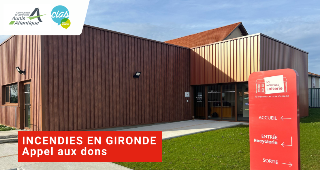 Appel aux dons en soutien aux sinistrés des incendies en Gironde